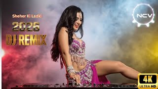 Download lagu Sheher Ki Ladki DJ Remix 2026 – Latest Top DJ Song | NCV - Copyright Free Music #djsong mp3
