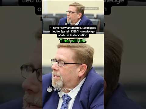 "I never saw anything": Associates tied to Epstein DENY knowledge of abuse in deposition