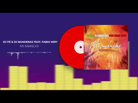 Dj Pè & Dj Banderas feat. Fabio Miry - Mi manchi ( bachata version ) Aka7even