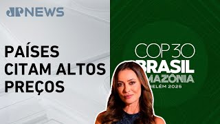 Governo atua para garantir hospedagem com preços justos na COP 30; Patrícia Costa comenta
