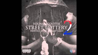 Young Scooter - "Loyalty" (Street Lottery 2)