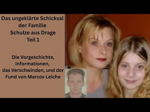 Das ungeklärte Schicksal der Familie Schulze aus Drage Teil1