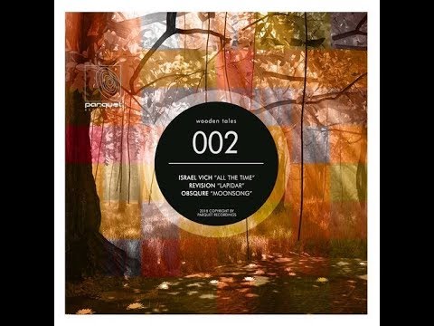 Israel Vich – All the Time (Original Mix)