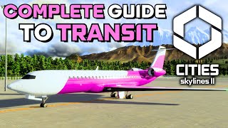 The Complete Guide to Public Transit in Cities Skylines 2