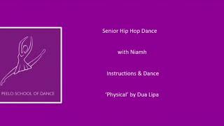 Senior hip hop dance with Niamh ‘physical’