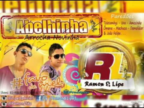 Ramon E Lipe - Abelhinha - Aúdio Oficial - Lançamento 2016