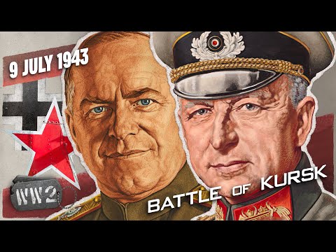 202 - Kursk, When Titans Clash - July 9, 1943