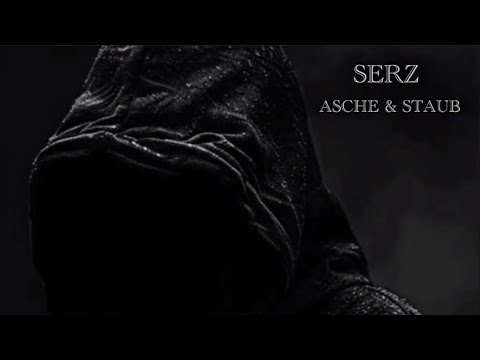 SERZ ASCHE & STAUB (OFFICIAL AUDIO)