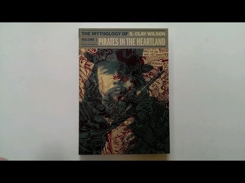 Pirates in the Heartland: The Mythology of S. Clay Wilson Vol. 1 - video preview