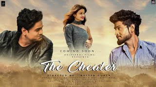 The Cheater||Short film||ft.Pratibha Sahu, Radhe, Ankit Shrivastav||Directed by-Aditya Gupta|| video