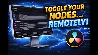 This FREE Tool Instantly Toggles Nodes In DaVinci Resolve