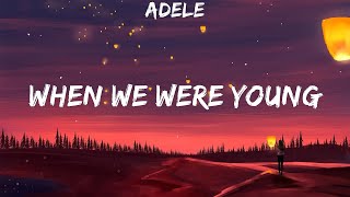 Download lagu Adele When We Were Young lyrics... mp3