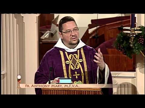 Homilía 24 de diciembre 2014 - el P Anthony Mary