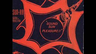 Sun Ra and his Astro Infinity Arkestra -  Dreams come true
