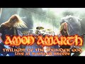 Amon Amarth "Twilight of the Thunder God" Live ...
