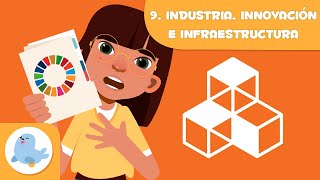 Industria, innovación e infraestructura 🏭 ODS 9 🏗️ Objetivos de desarrollo sostenible para niños