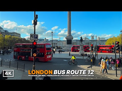A Front-Row Seat Through London’s Iconic Sights | Bus Route 12 Peckham to Oxford Circus | 4K HDR