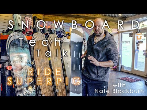 Snowboard Tech Talk - Ride SUPERPIG 2020 Review