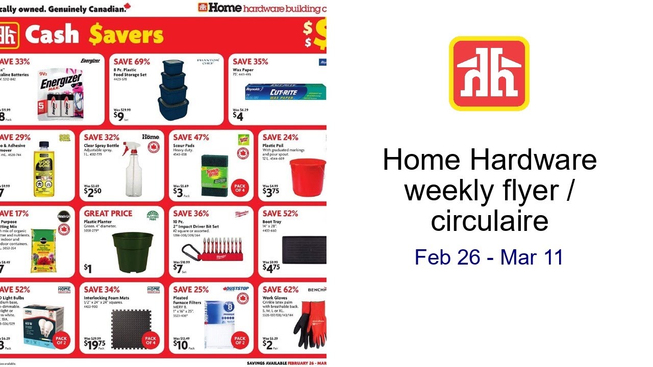 Home Hardware weekly flyer / circulaire Feb 26 - Mar 11