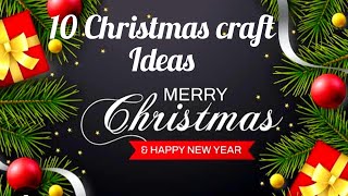 10 Christmas craft ideas,how to make beautiful Christmas tree ornaments, christmas decorations ideas