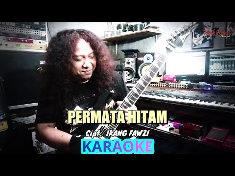 Permata Hitam - Ikang Fawzi Karaoke