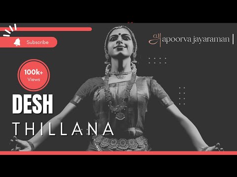 Desh Thillana - Apoorva Jayaraman