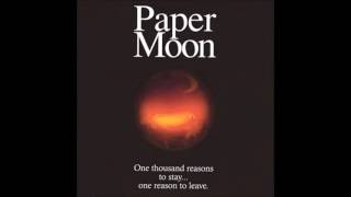 Paper Moon-Remember Me