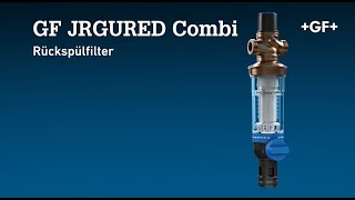 JRGURED Combi Rückspülfilter – Schutz auf höchstem Niveau