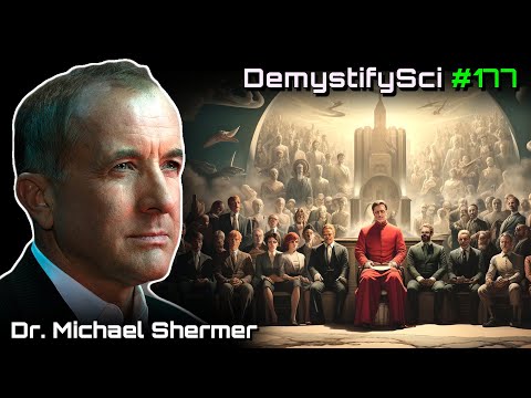 Who Owns the Truth?  - Dr. Michael Shermer, DSci 177