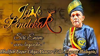 Download lagu Jejak Pendekar (Siri Enam) - Khalifah Besar Cikgu Mansor (Otai Silat Gayong Malaysia) mp3 Download lagu Jejak Pendekar (Siri Enam) - Khalifah Besar Cikgu Mansor (Otai Silat Gayong Malaysia) mp3