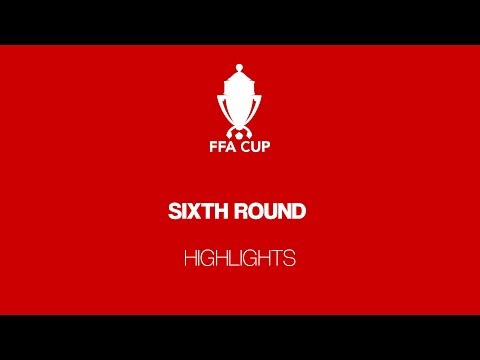 2018 FFA Cup Round 6 Highlights vs Whittlesea Ranges