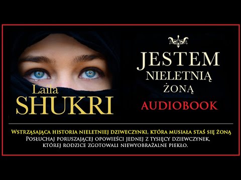 , title : 'JESTEM NIELETNIĄ ŻONĄ Audiobook MP3 🎧 - Laila Shukri (posłuchaj książki i pobierz całość).'