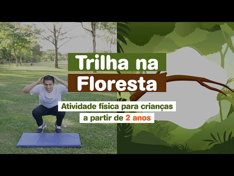 Trilha na floresta | Atividade física para crianças a partir de 2 anos - Robson Furlan