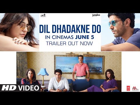 Dil Dhadakne Do (2015) Official Trailer