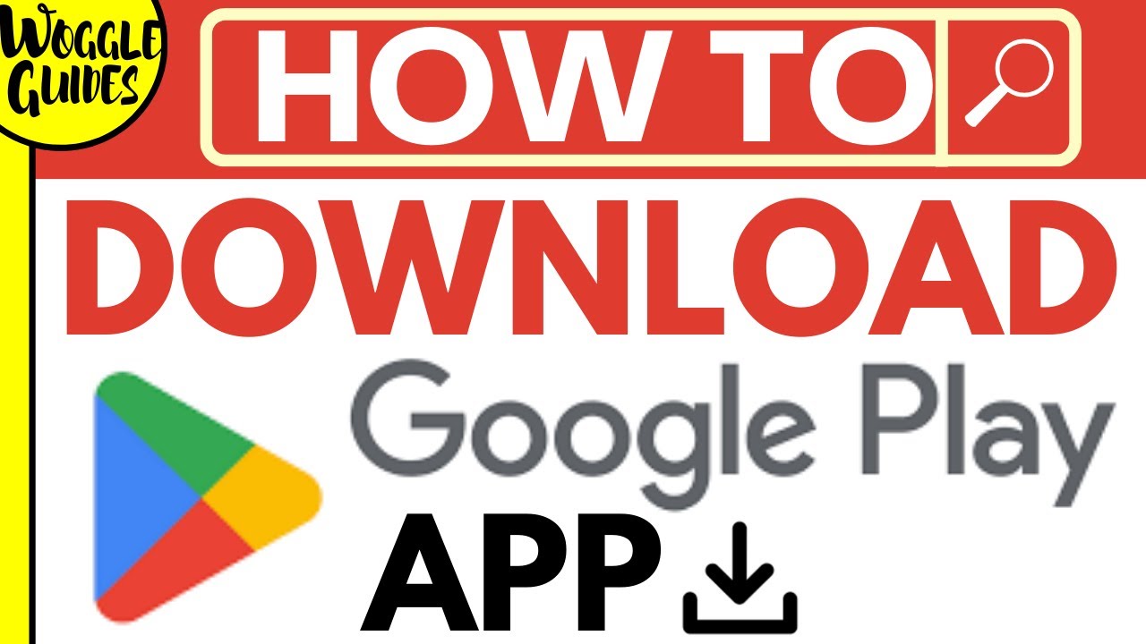 How to download Google Play app store