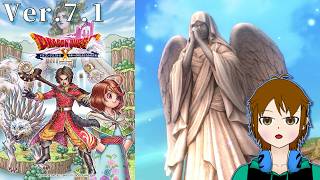 ネタバレ注意！【ドラクエX】ver.7.1 未来への扉とまどろみの少女 #2【配信】