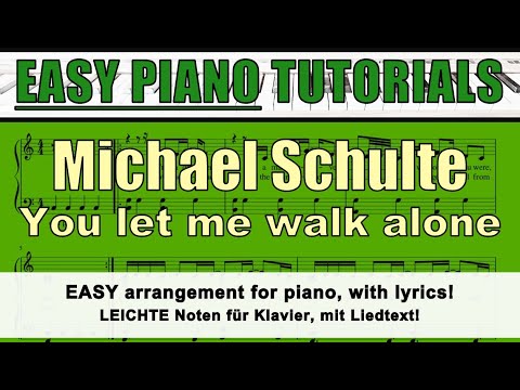 You Let Me Walk Alone - Michael Schulte