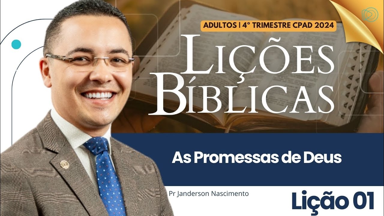 Lição 1 As Promessas de Deus - Adultos CPAD