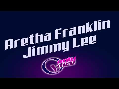 Aretha Franklin "Jimmy Lee" ONLY VOICE without music