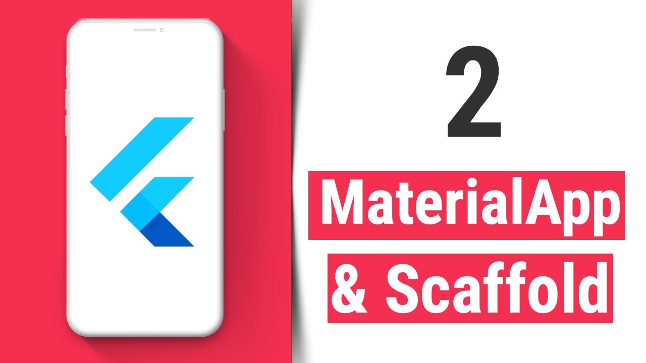 MaterialApp & Scaffold - Flutter Tutorial for Beginners