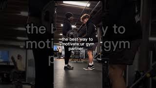 Best way to motivate ur gym partner workout motivation songs Gym motivation songs#gym #gymmotivation