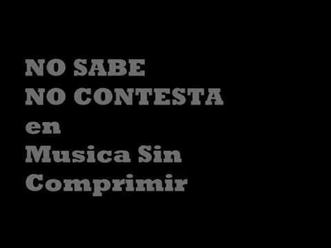 NO SABE NO CONTESTA - Sharon Tate (Babasonicos cover) en MUSICA SIN COMPRIMIR