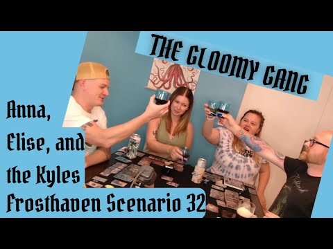 The Gloomy Gang Plays: Frosthaven Scenario 32