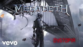 Megadeth - Dystopia (Audio)