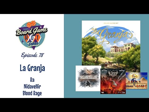 La Granja Review - Board Game Hot Takes Podcast