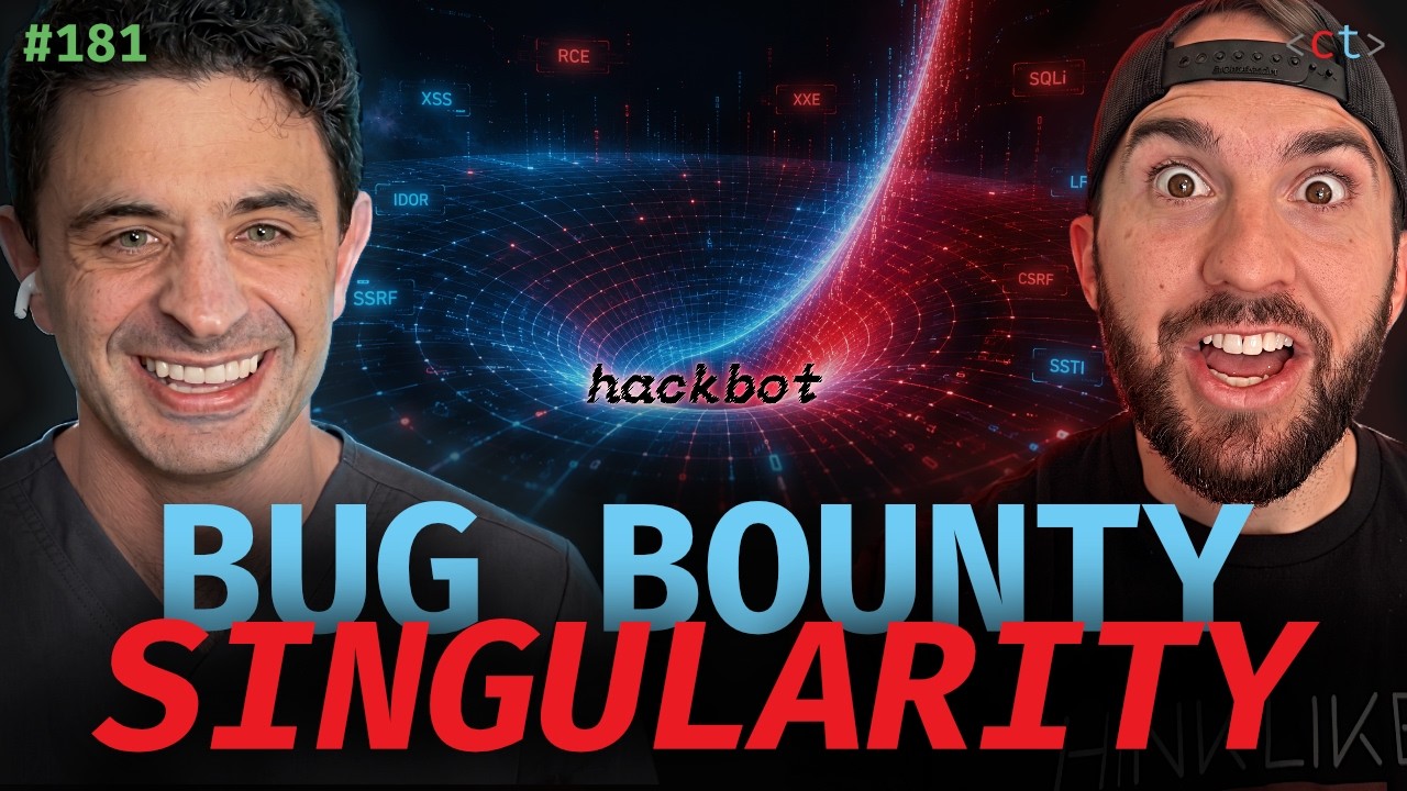 Bug Bounty Singularity (Ep. 181)