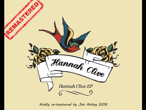 Hannah Clive Remaster Kiss of Life 2016