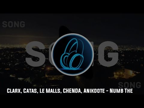 Clarx, Catas, Le Malls, CHENDA, Anikdote - Numb The Pain