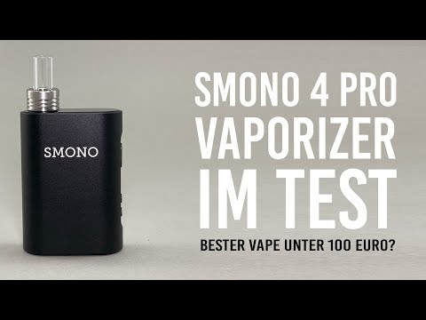 Smono 4 Pro Vaporizer Test/Review - Bester Vaporizer unter 100 Euro?