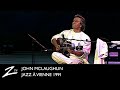 John McLaughlin - One Night Stand - Jazz à Vienne 1991 - LIVE